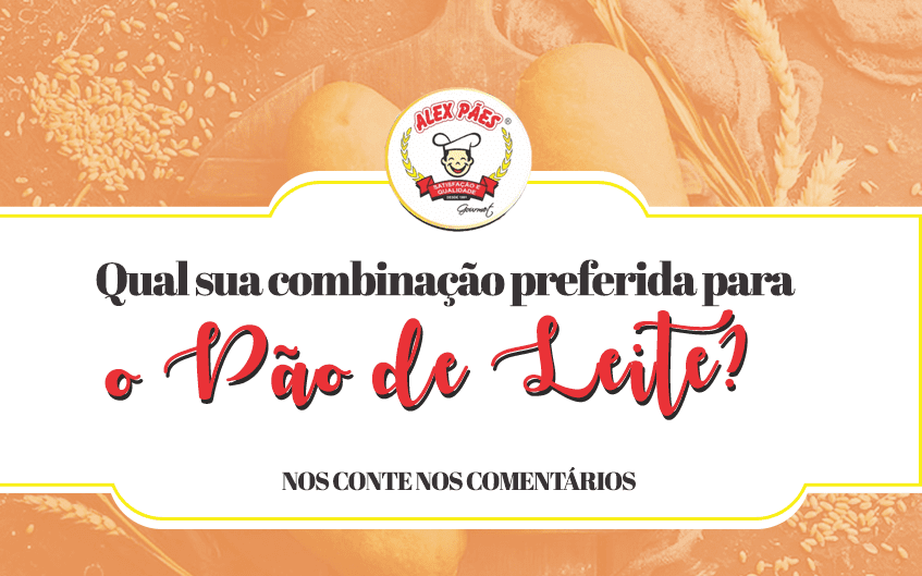 Pão congelado de leite: Qual sua combinação preferida?